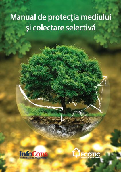 ECOTIC și InfoCons au lansat Manualul de protecția mediului