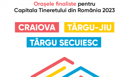 Craiova, Târgu-Jiu şi Târgu Secuiesc – în finala pentru Capitala Tineretului din România 2023