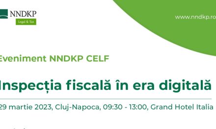 Comunitatea CELF – Centrul de Excelență în Litigii Fiscale se întâlnește la Cluj-Napoca, pe 29 martie