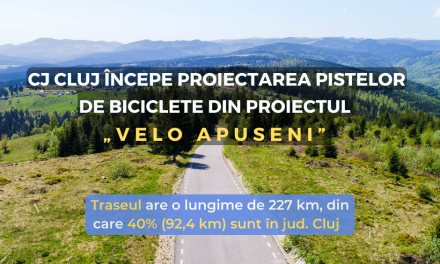 Consiliul Județean Cluj începe proiectarea pistelor de biciclete din proiectul „Velo Apuseni”